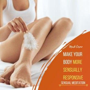 Make Your Body More Sensually Responsive - Sensual Meditation photo 1