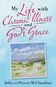 My Life with Chronic Illness and God's Grace photo №1