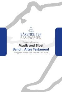 Musik und Bibel, Band 1: Altes Testament Foto 1
