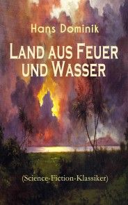 Land aus Feuer und Wasser (Science-Fiction-Klassiker) Foto №1