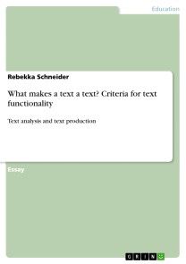 What makes a text a text? Criteria for text functionality photo №1