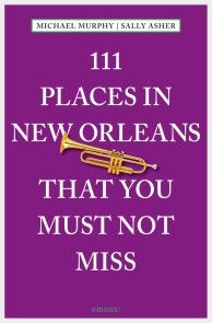 111 Places in New Orleans that you must not miss photo 1