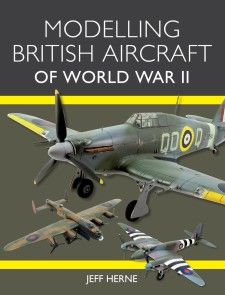 Modelling British Aircraft of World War II photo №1