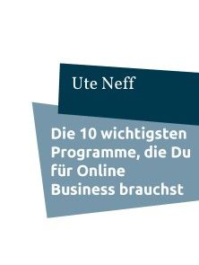 Die 10 wichtigsten Programme, die Du für Online Business brauchst Foto №1