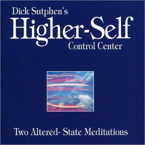 Higher-Self Control Center: Two Altered-State Meditations photo 1