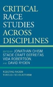 Critical Race Studies Across Disciplines photo №1