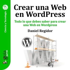 GuíaBurros: Crear una Web en WordPress photo 1