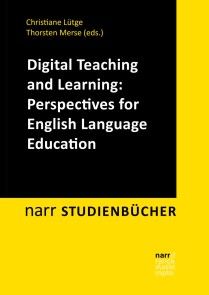 Digital Teaching and Learning: Perspectives for English Language Education photo №1