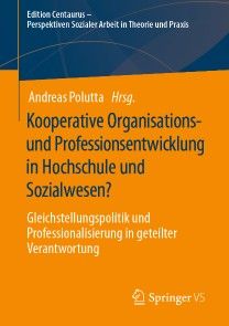Kooperative Organisations- und Professionsentwicklung in Hochschule und Sozialwesen? Foto №1