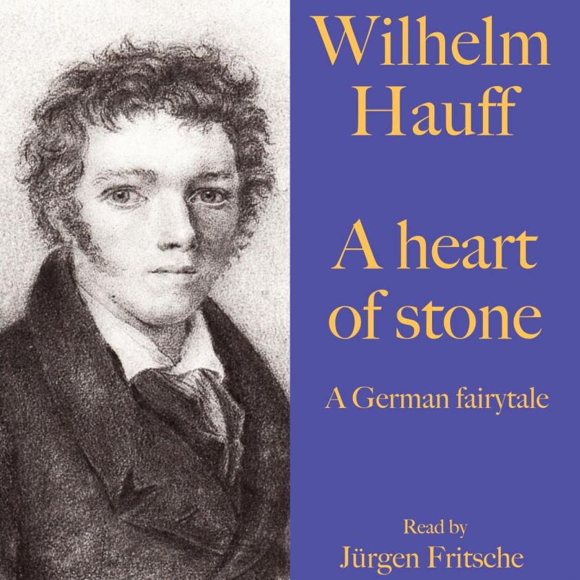 Wilhelm Hauff: A heart of stone photo 2