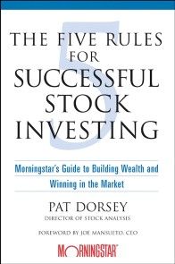 The Five Rules for Successful Stock Investing photo №1