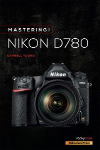 Mastering the Nikon D780 photo №1