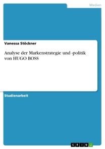 Analyse der Markenstrategie und -politik  von HUGO BOSS Foto №1