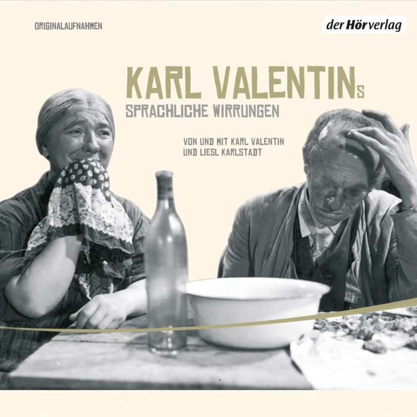 Karl Valentins sprachliche Wirrungen Foto 2