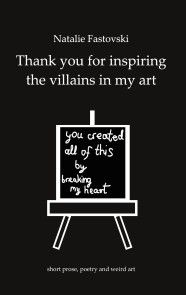 Thank you for inspiring the villains in my art photo №1