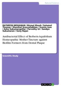 Antibacterial Effect of Berberis Aquifolium Homeopathic Mother Tincture against Biofilm Formers from Dental Plaque photo №1