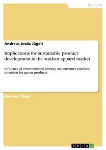 Implications for sustainable product development in the outdoor apparel market photo №1