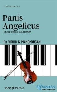 Panis Angelicus - Violin & piano/organ photo №1