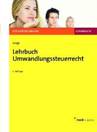 Lehrbuch Umwandlungssteuerrecht Foto №1
