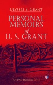 Personal Memoirs of U. S. Grant photo №1