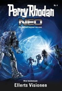 Perry Rhodan Neo 4: Ellerts Visionen Foto 2