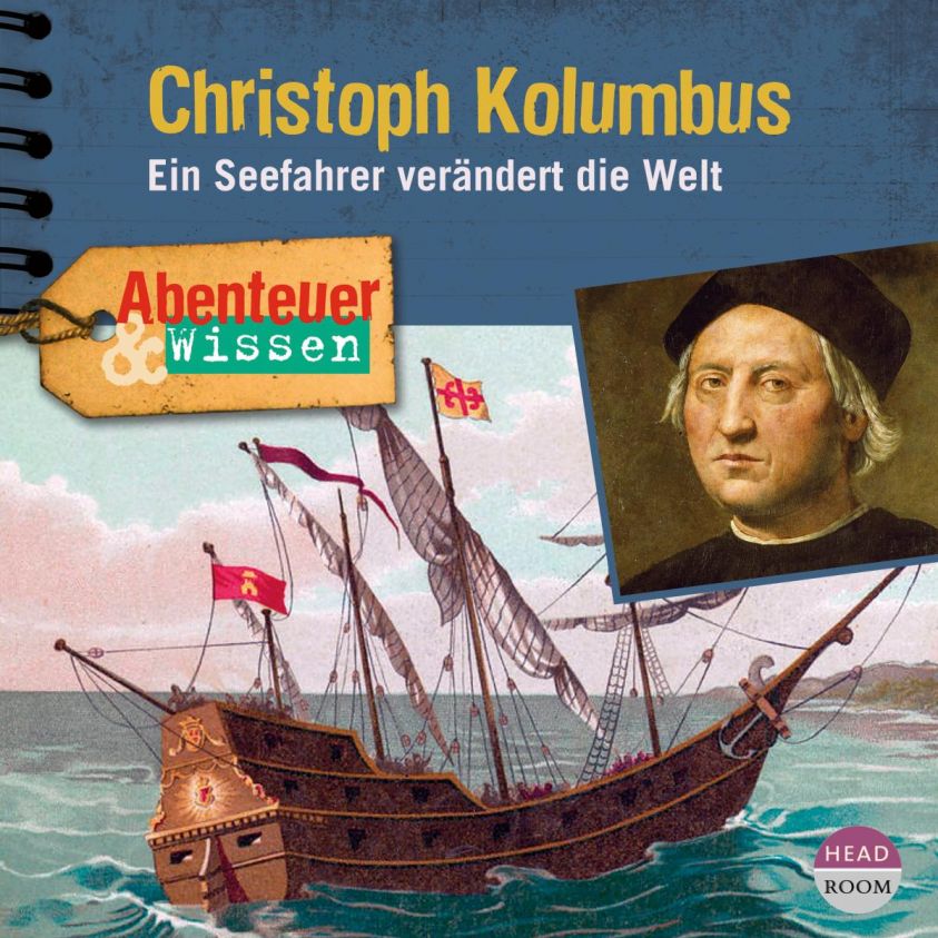 Abenteuer & Wissen - Christoph Kolumbus Foto 2