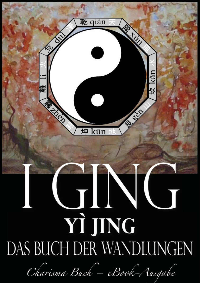 I Ging [Yì Jing] - Das Buch der Wandlungen Foto №1