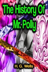 The History Of Mr. Polly photo №1