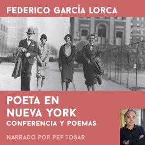 Poeta en Nueva York: narrado por Pep Tosar photo №1