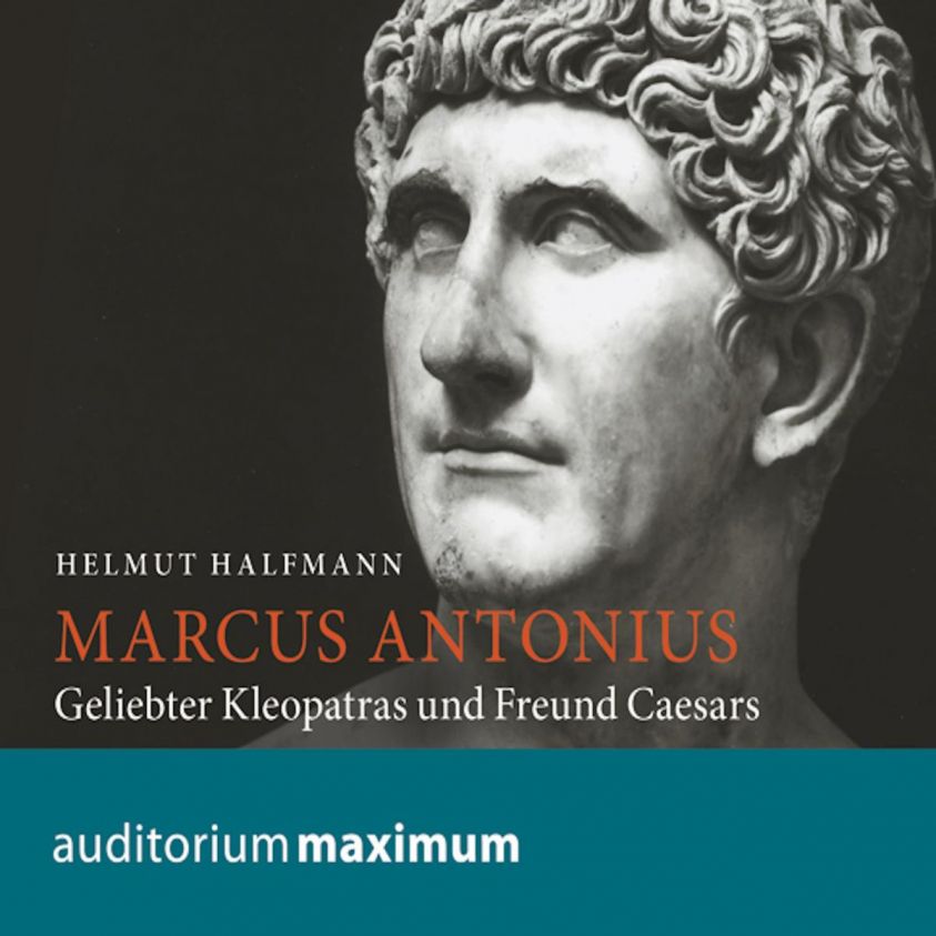 Marcus Antonius (Ungekürzt) Foto 2