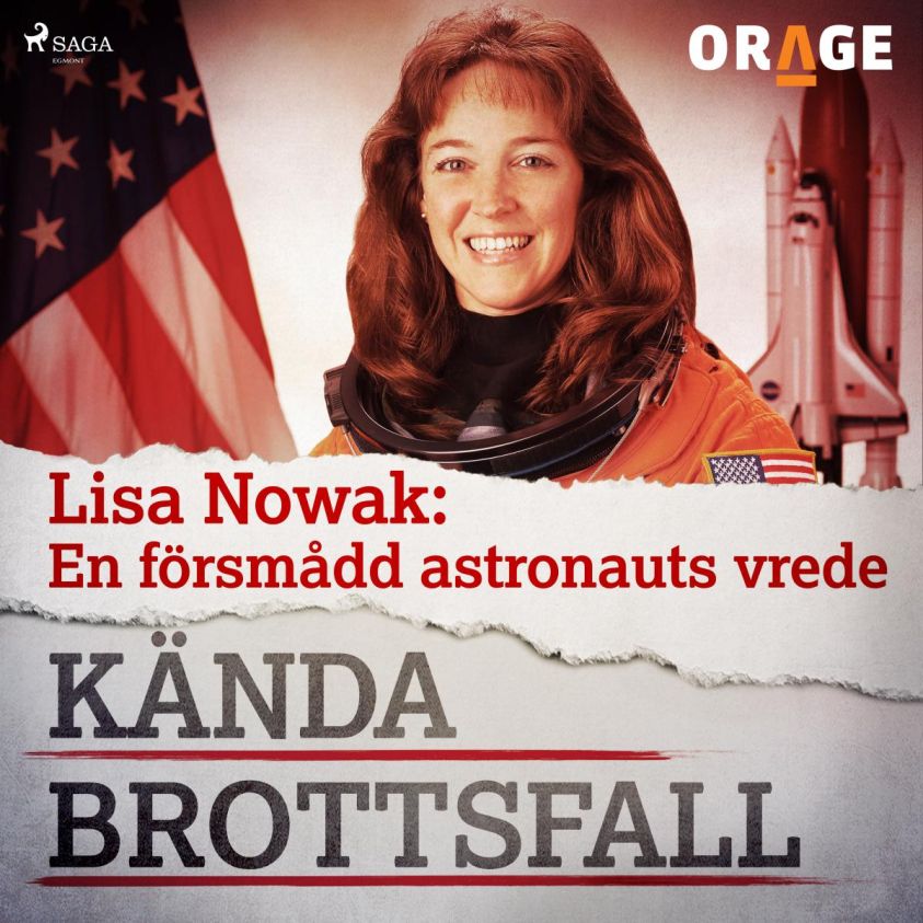 Lisa Nowak: En försmådd astronauts vrede photo 2