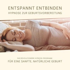 Entspannt entbinden - Hypnose zur Geburtsvorbereitung Foto 1