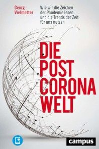 Die Post-Corona-Welt Foto №1