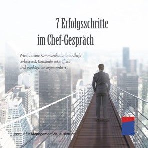 7 Erfolgsschritte im Chef-Gespräch Foto 1