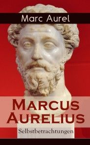Marcus Aurelius: Selbstbetrachtungen Foto №1