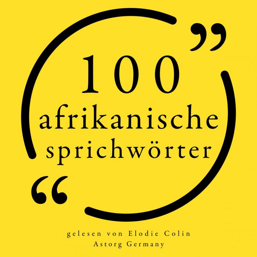 100 afrikanische Sprichwörter Foto 2