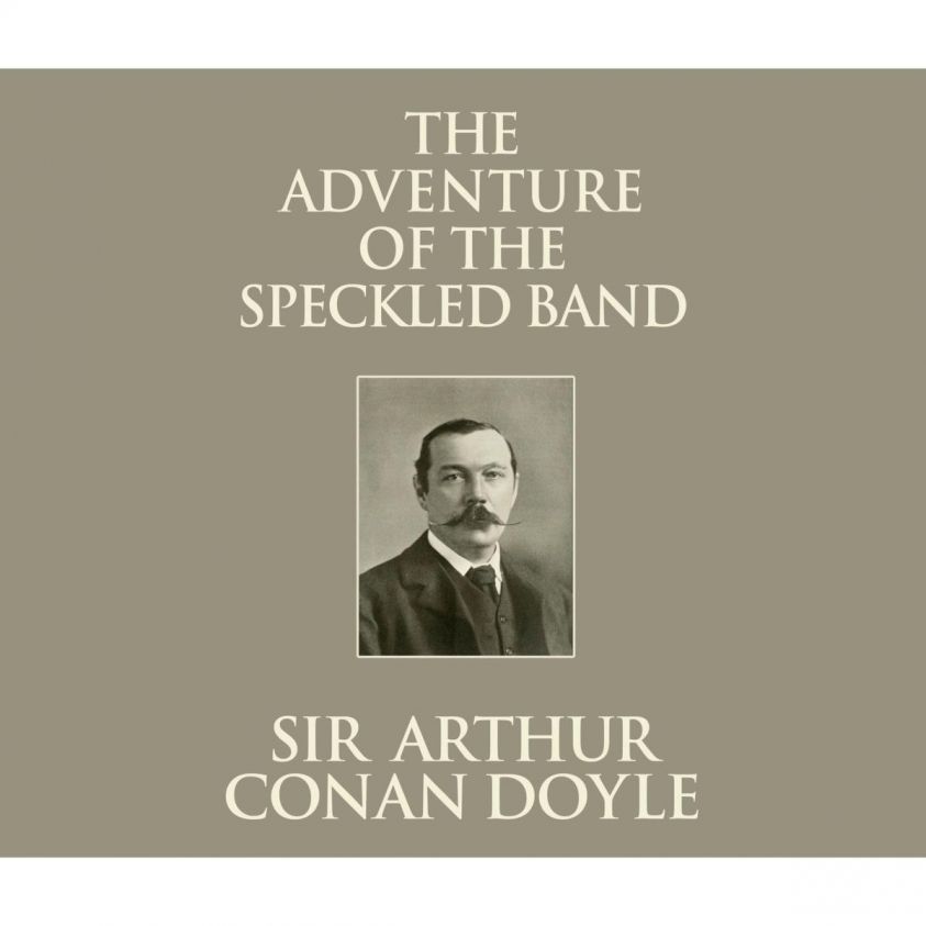 The Adventure of the Speckled Band (Unabridged) photo 2