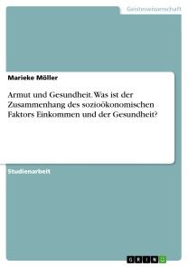 Armut und Gesundheit. Was ist der Zusammenhang des sozioökonomischen Faktors Einkommen und der Gesundheit? Foto №1