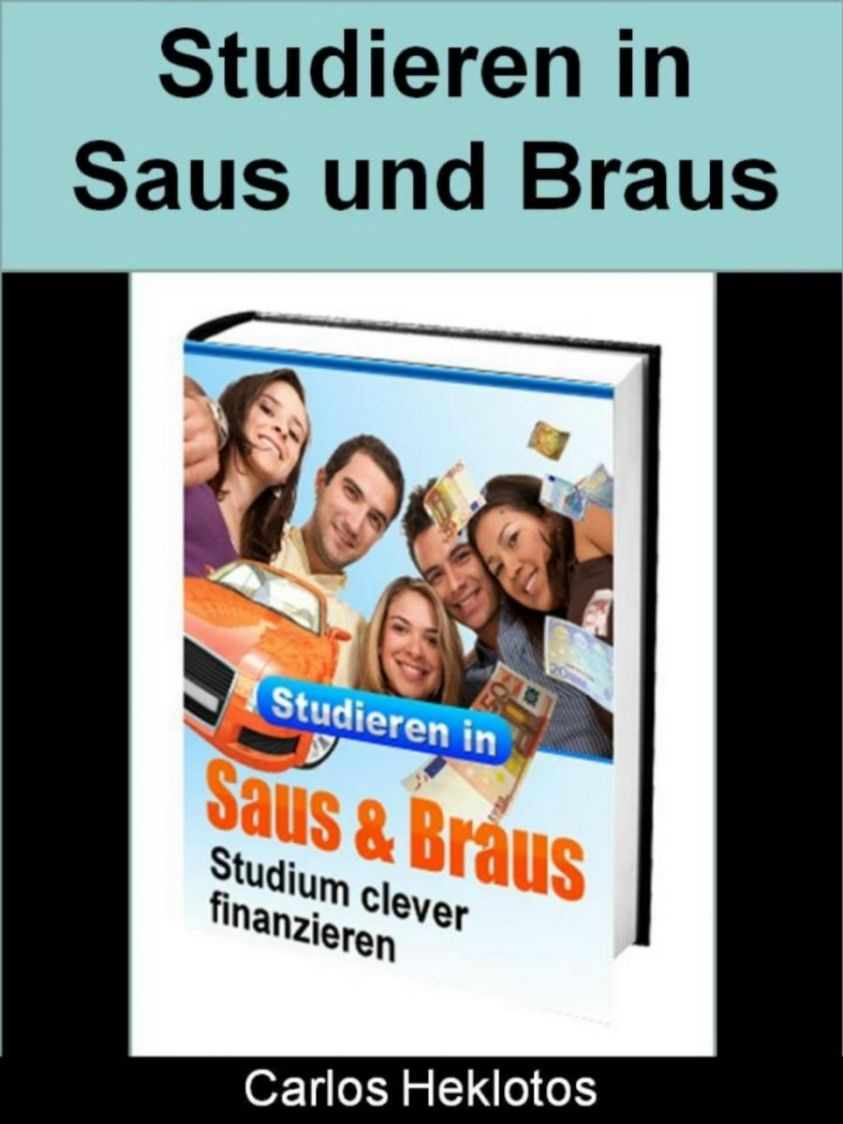 Studieren in Saus und Braus - Studium clever finanzieren Foto №1