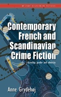 Contemporary French and Scandinavian Crime Fiction photo №1