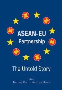 Asean-eu Partnership: The Untold Story photo №1