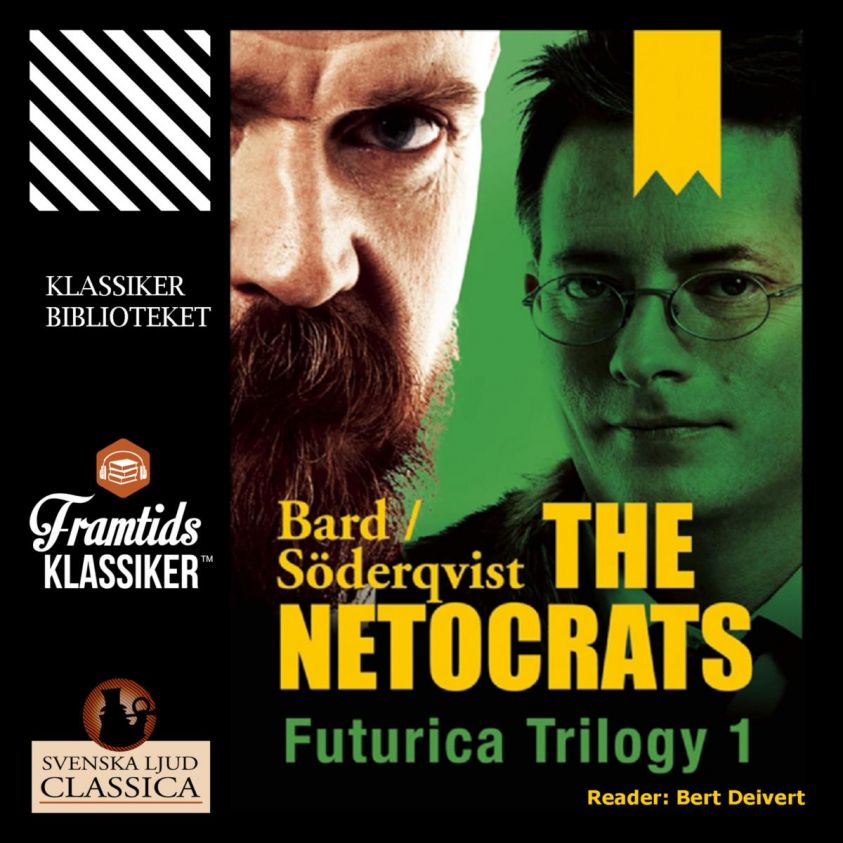 The Netocrats - Futurica Trilogy 1 (Unabridged) photo 2