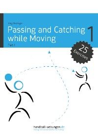 Passing and Catching while Moving - Part 1 photo №1