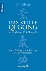 Das stille Qi Gong nach Meister Zhi-Chang Li Foto №1