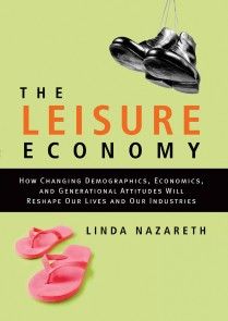 The Leisure Economy Foto №1
