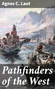 Pathfinders of the West photo №1