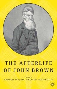 The Afterlife of John Brown photo №1