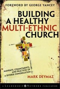 Building a Healthy Multi-ethnic Church photo №1
