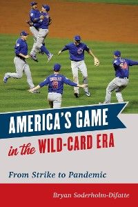 America's Game in the Wild-Card Era photo 2