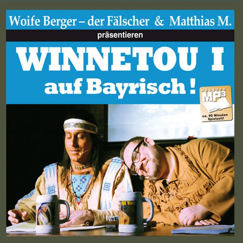 Winnetou I auf bayrisch Foto 2
